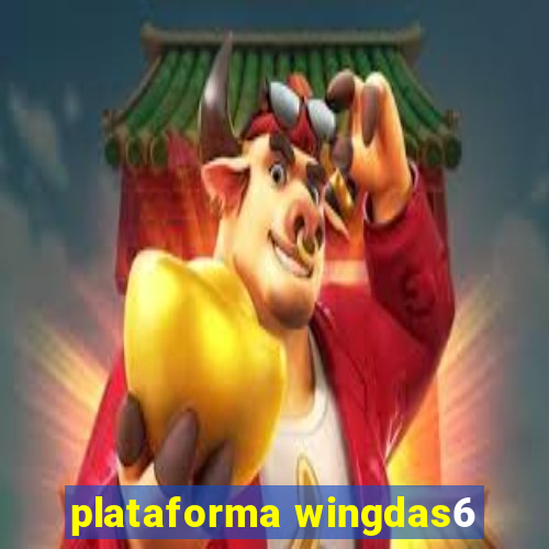 plataforma wingdas6